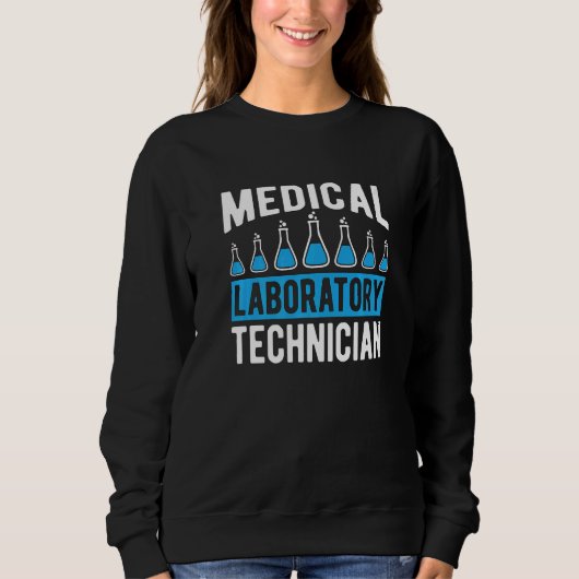 Sweatshirt Technologue de laboratoire médical Technologue Chi (Devant)
