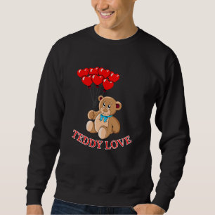Sweatshirt Teddy Bear Love Cute Baby Animal Cuddle Idée cadea