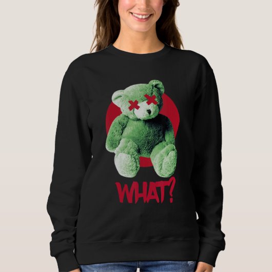 Sweatshirt Teddy What Horror Teddy Bear What (Devant)