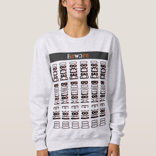 Sweatshirt Tee Message Secret - Je ne suis pas du matin (Devant)