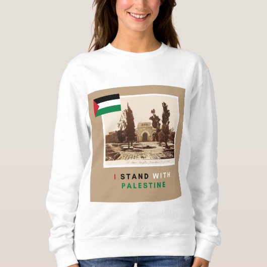 Sweatshirt Tee shirt "I Stand With Palestine" (Devant)