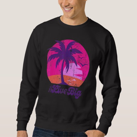 Sweatshirt Tee Vintage Live Big Sunset Beach Retro (Devant)