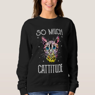 Sweatshirt Tellement de Cattitude Chat Maman Humour Chat Papa