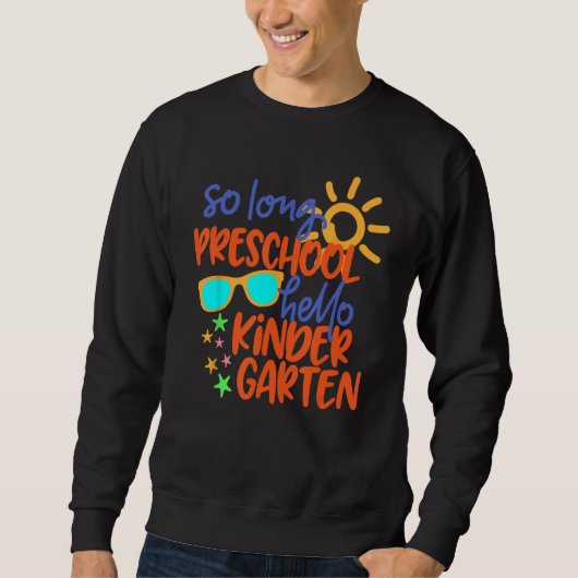 SWEATSHIRT TELLEMENT LONGTEMPS PRÉSCOLAIRE GRADE HELLO KINDER (Devant)
