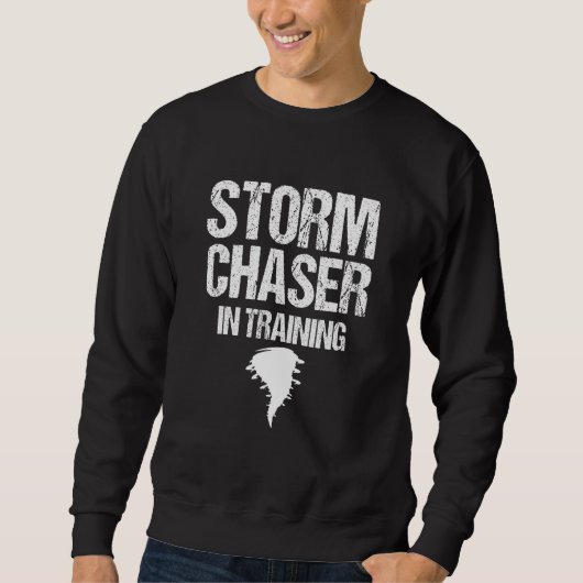 Sweatshirt Tempête Chaser Chasse Météo ouragan Tornado Twi (Devant)