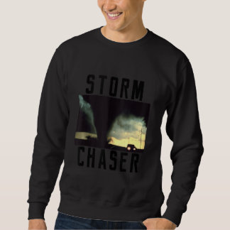 Sweatshirt Tempête Chaser Tornado Image météorologique