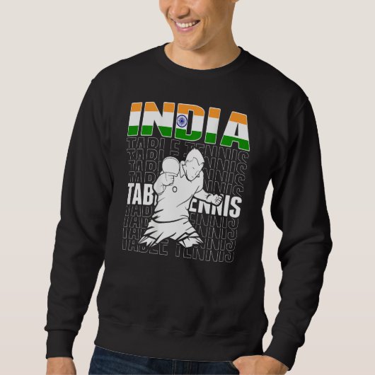 Sweatshirt Tennis de table Inde Soutenir l'équipe indienne (Devant)