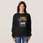 Sweatshirt Tennis de table roumain Support Ping Pong roumai (Devant entier)