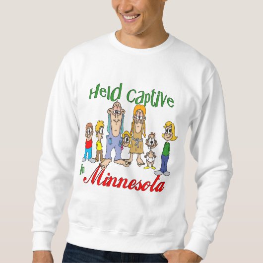 Sweatshirt Tenu captif dans le Minnesota (Devant)