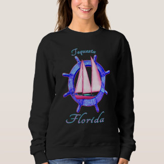 Sweatshirt Tequesta Florida Voilier Vacances Nautica