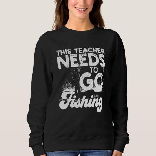 Sweatshirt Terminé Enseignement Permets D'Aller Pêcher Pour U (Devant)