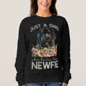Sweatshirt Terre-Neuve Juste Une Fille Qui Aime Son Newfie (Devant)