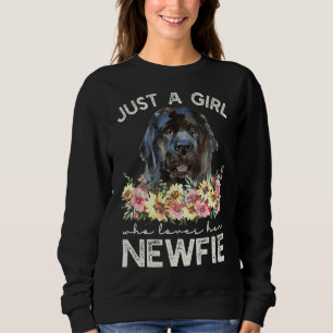 Sweatshirt Terre-Neuve Juste Une Fille Qui Aime Son Newfie