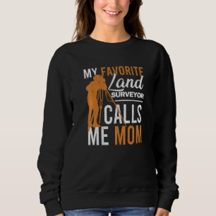 Sweatshirt Terre Tripode Surveillez Mère Ingénieur Maman De T