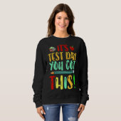 Sweatshirt Test Day C'est Test Day Vous avez ce professeur St (Devant entier)
