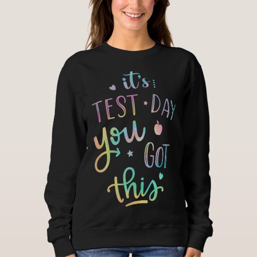 Sweatshirt Test Day C'est Test Day Vous avez ce professeur St (Devant)