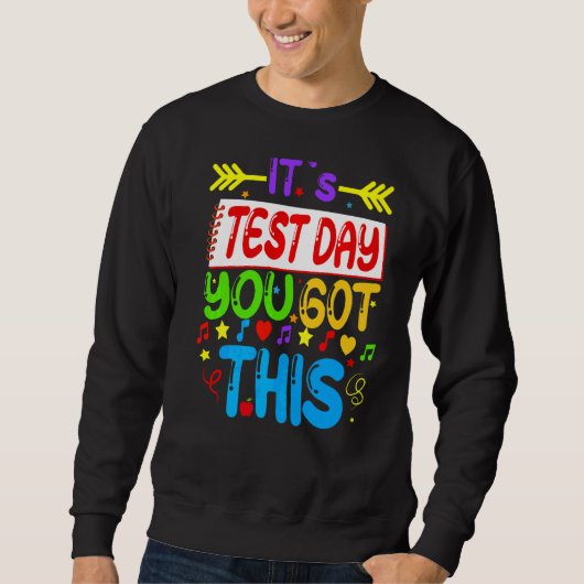 Sweatshirt Test Day C'est Test Day Vous avez ce professeur St (Devant)