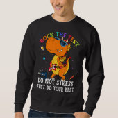 Sweatshirt Test Day Rock The Test Teacher Test Day Dragon (Devant)