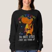 Sweatshirt Test Day Rock The Test Teacher Test Day Dragon (Devant)