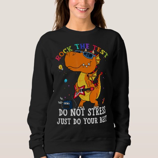 Sweatshirt Test Day Rock The Test Teacher Test Day Dragon (Devant)