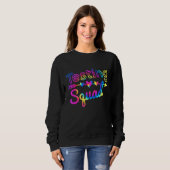 Sweatshirt Test Escadron Tie Dye Test Jour Enseignant Test Da (Devant entier)