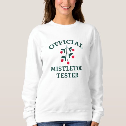 Sweatshirt Testeur officiel Mistletoe (Devant)