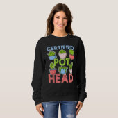 Sweatshirt Tête De Pot Certifiée Pour Un Plante Et Un Garde S (Devant entier)