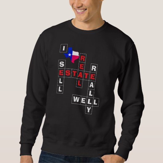 Sweatshirt TEXAS Agent Immobilier (Devant)