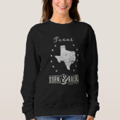 Sweatshirt Texas Born & Raised Us State Pride (Devant)