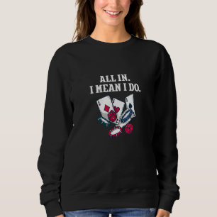 Sweatshirt Texas Holdem Poker Jeux d'argent 68