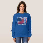Sweatshirt Texte Personnalisé Faites Votre Vote Count Biden A (Devant entier)