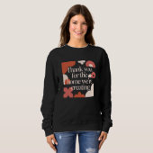Sweatshirt Thank You for the Home We’re Creating - Valentines (Devant entier)