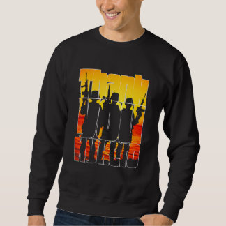 Sweatshirt Thank You My Hero Military Veteran American Soldie