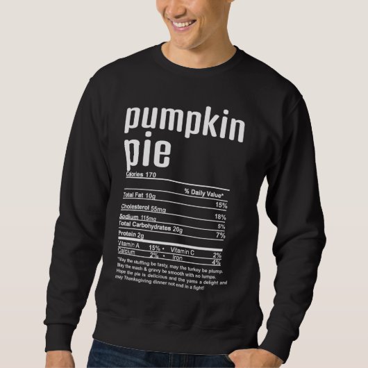 Sweatshirt Thanksgiving Christmas Citrouille Pie nutritionnel (Devant)