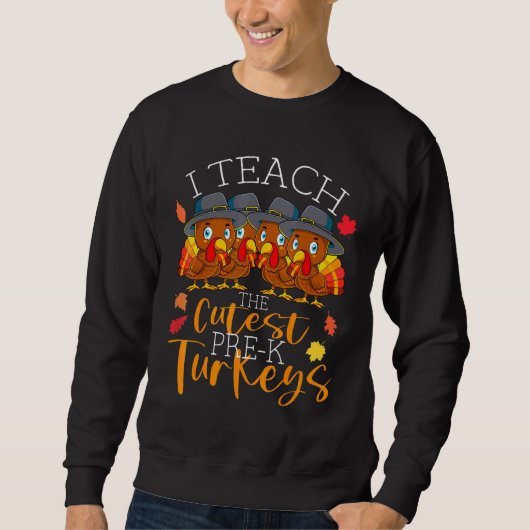Sweatshirt Thanksgiving Enseignant J'Enseigne Le Pré K Turk L (Devant)