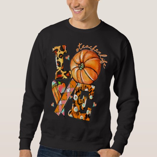 Sweatshirt Thanksgiving Enseignant Vie Citrouille Amour Leopa (Devant)
