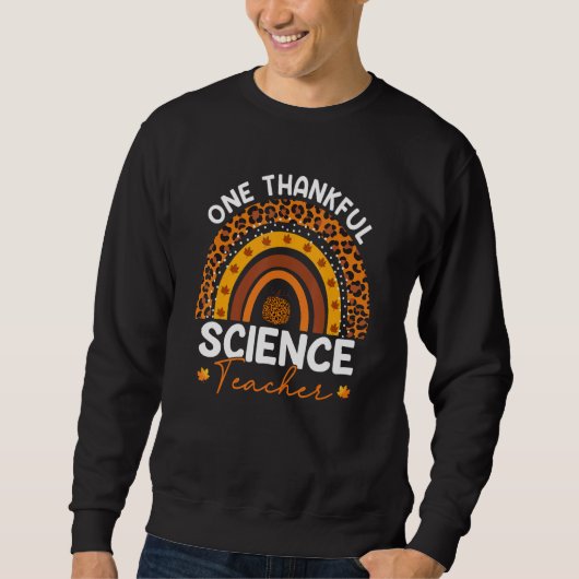 Sweatshirt Thanksgiving Rainbow Leopard One Thankful Science (Devant)