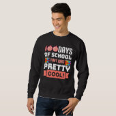 Sweatshirt That Was Pretty 100 Days of School Cool Kids Teach (Devant entier)