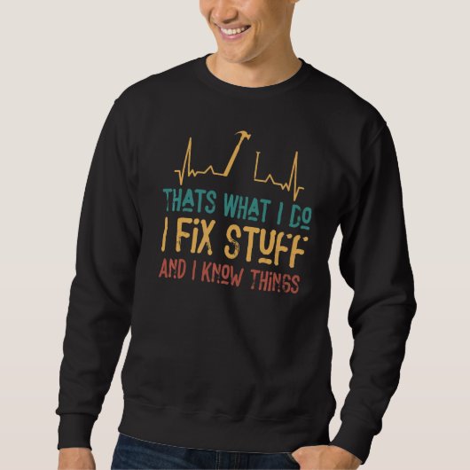 Sweatshirt That's What (Devant)