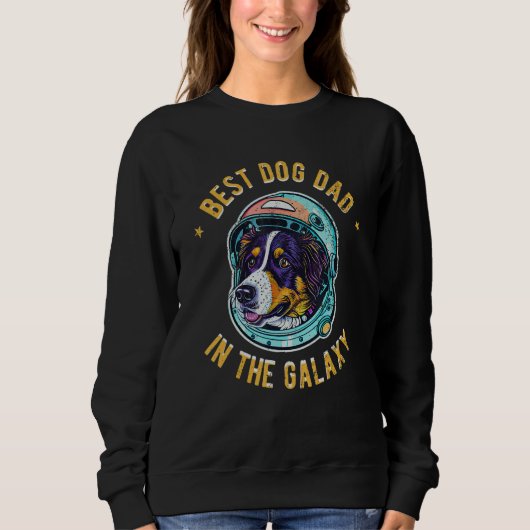 Sweatshirt The Best Australian Shepherd Dad in the galaxy - A (Devant)