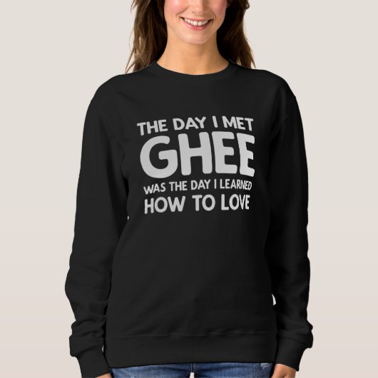 Sweatshirt The Day I Met Ghee - Ghee (Devant)
