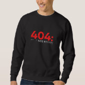 Sweatshirt The Error Code That Runs on Confidence (Devant)