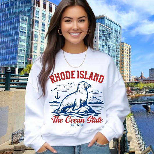 Sweatshirt The Ocean State Seal – Rhode Island Gift