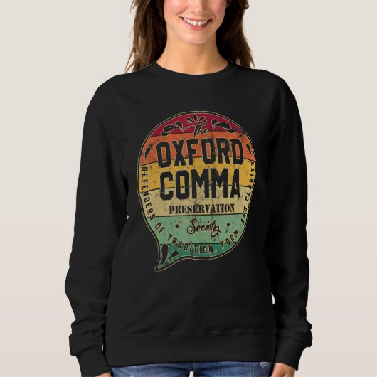 Sweatshirt The Oxford Comma Preservation Society Dictionary V (Devant)