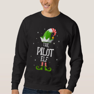 Sweatshirt The Pilot Elf Family Matching Group Christmas