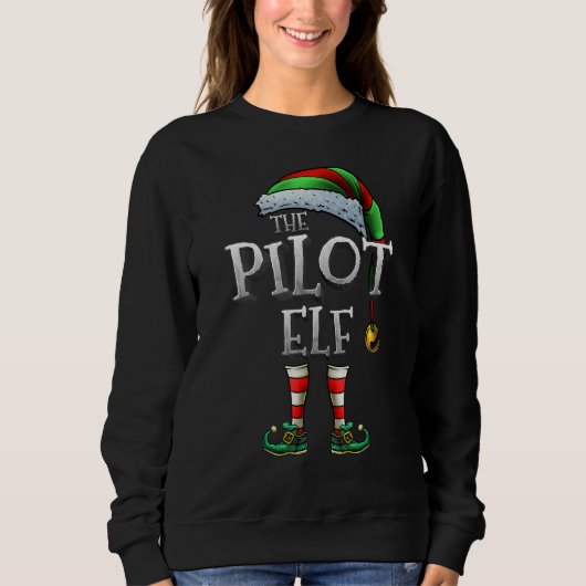 Sweatshirt The Pilot Elf Shirt Matching Family Pilot Christma (Devant)