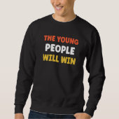 Sweatshirt The Young People Will Win (Devant)