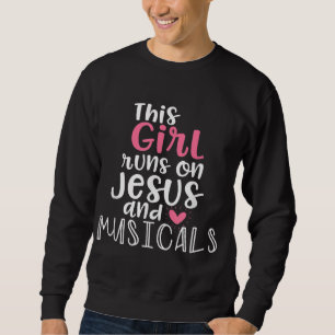 Sweatshirt Théâtre musical Giftsn Girl court sur Jesus Musica