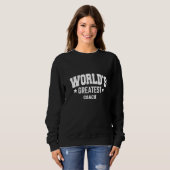 Sweatshirt Thème de décoration Coach World's Greatest 2nd   (Devant entier)