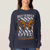 Sweatshirt Théorie du Chaos Effet Papillon T-Shirt (Devant)